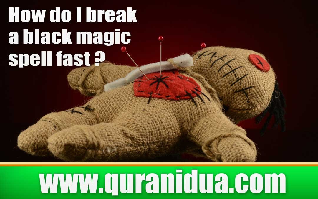 Powerful Dua to Break a Black Magic Spell