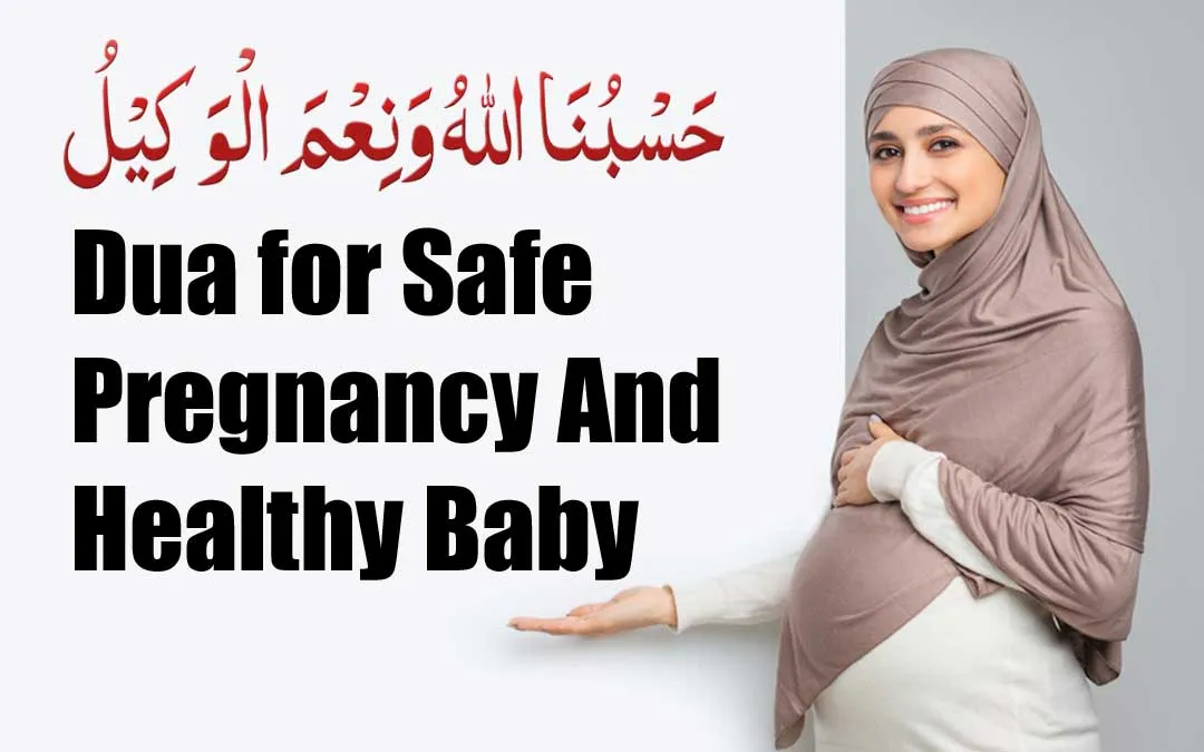 Proven Dua for Safe Pregnancy And Healthy Baby