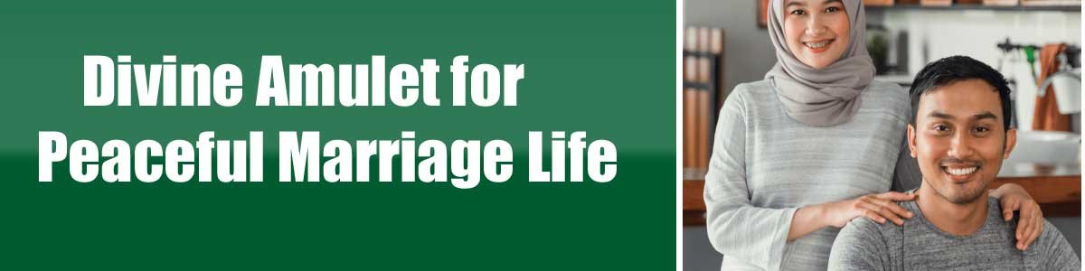 Divine Amulet for Peaceful Marriage Life