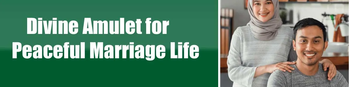 Divine Amulet for Peaceful Marriage Life