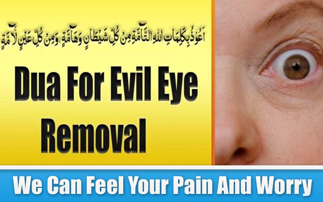 Dua For Evil Eye Removal Unveiled