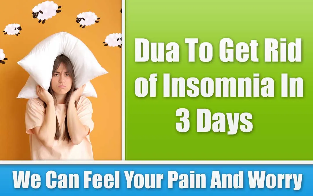 Powerful Dua To Get Rid of Insomnia In 3 Days