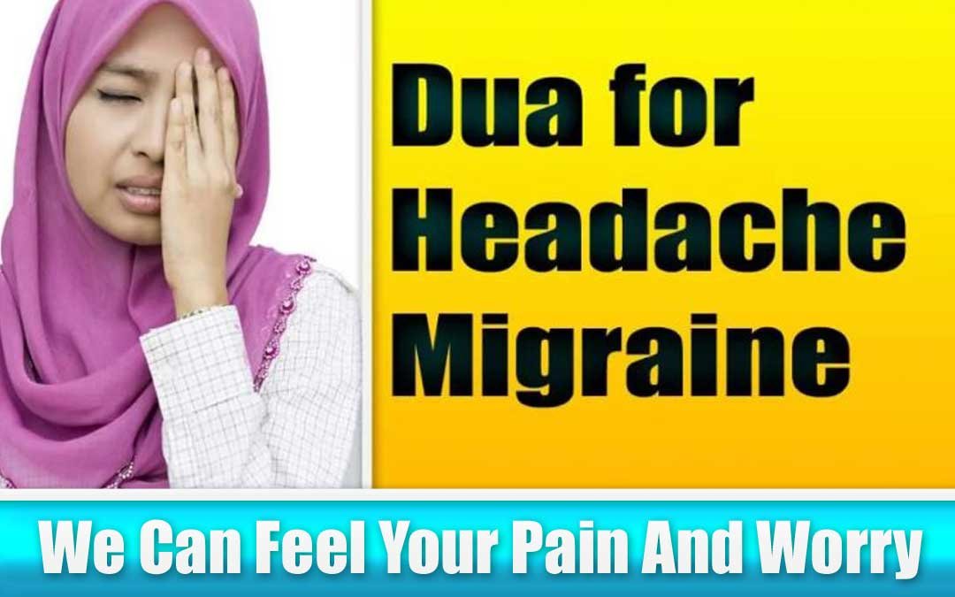 Powerful Dua for Headache Migraine