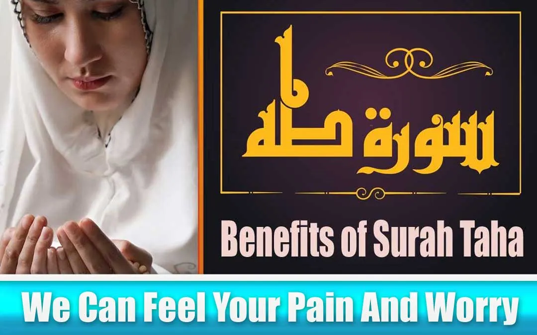 24 Surprising Benefits of Surah Taha