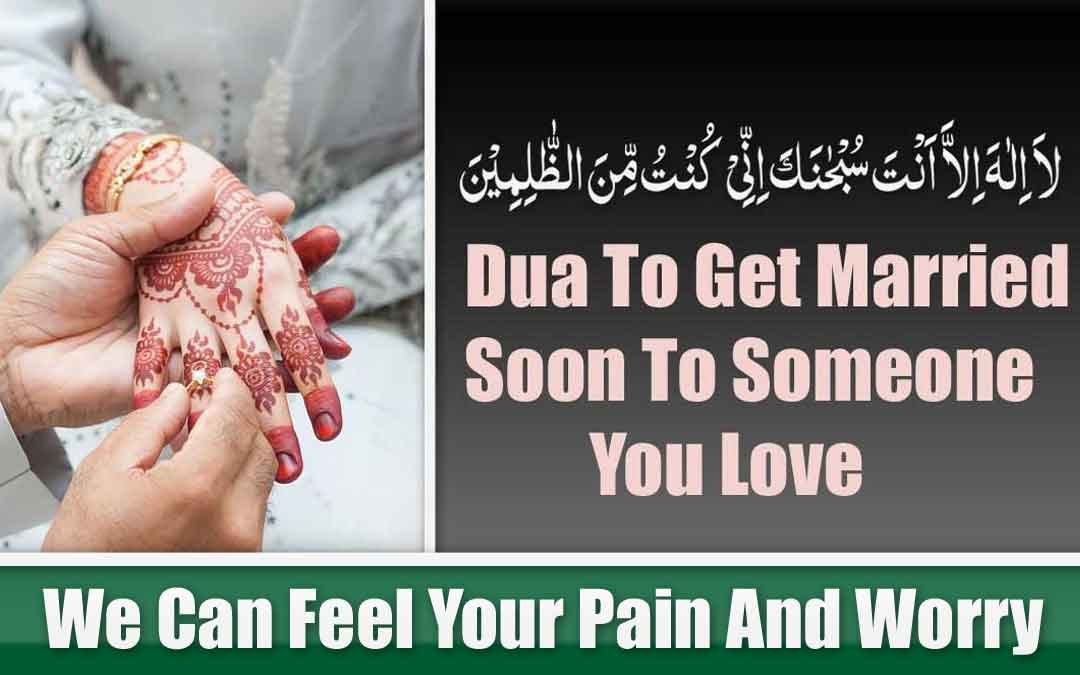 Proven Dua To Get Married Soon To Someone You Love