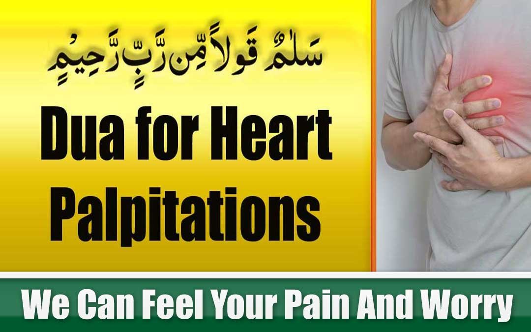 Dua for Heart Palpitations