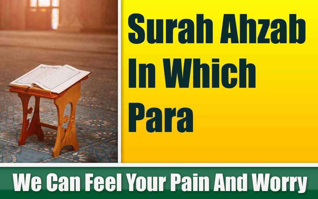 Surah Ahzab In Which Para