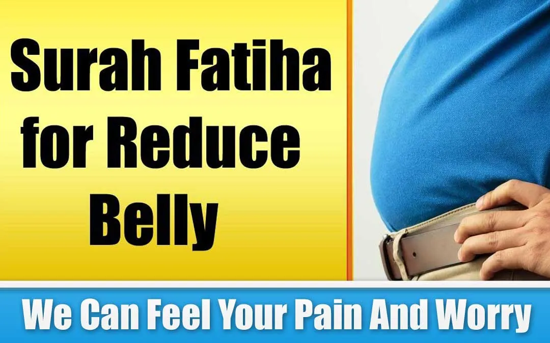 Surah Fatiha for Reduce Belly